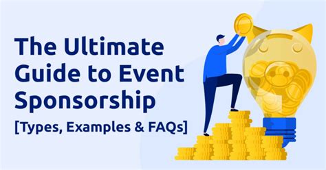 The Ultimate Guide to Event Sponsorship [Types, Examples & FAQs] .